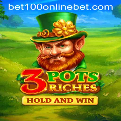 Unveiling 3potsRiches: A Thrilling Experience at BET100 Online Casino