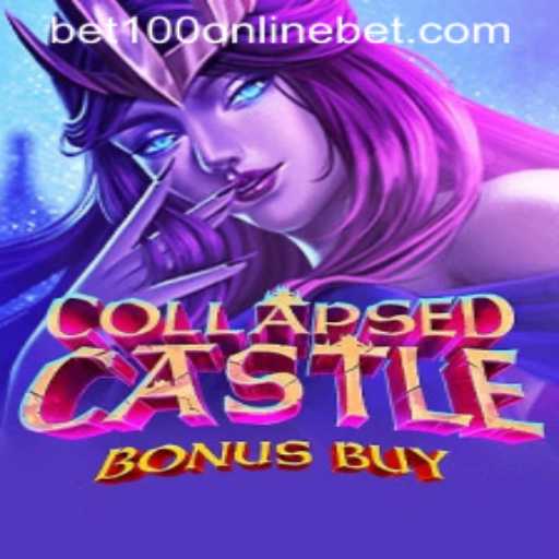 Experience the Thrills of CollapsedCastleBonusBuy at BET100 Online Casino