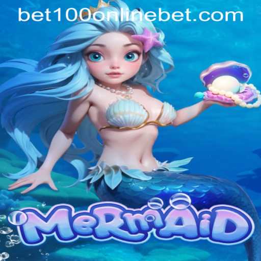 Mermaid: Exploring the Depths of BET100 Online Casino's Latest Game