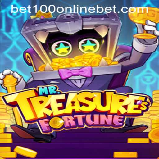 A Deep Dive into the Exciting World of MrTreasuresFortune at BET100 Online Casino